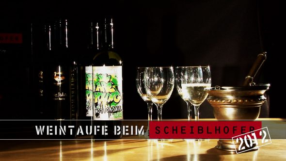 Weintaufe im Hause Scheiblhofer 2012