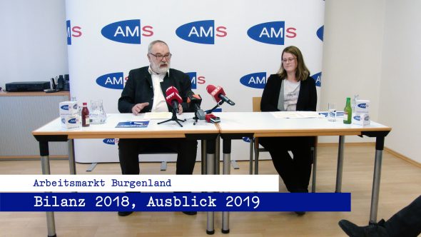AMS Burgenland – Bilanz 2018, Ausblick 2019
