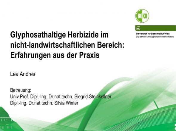 Glyphosathaltige Herbizide im nicht-landwirtschaftlichen Bereich: Erfahrungen aus der Praxis