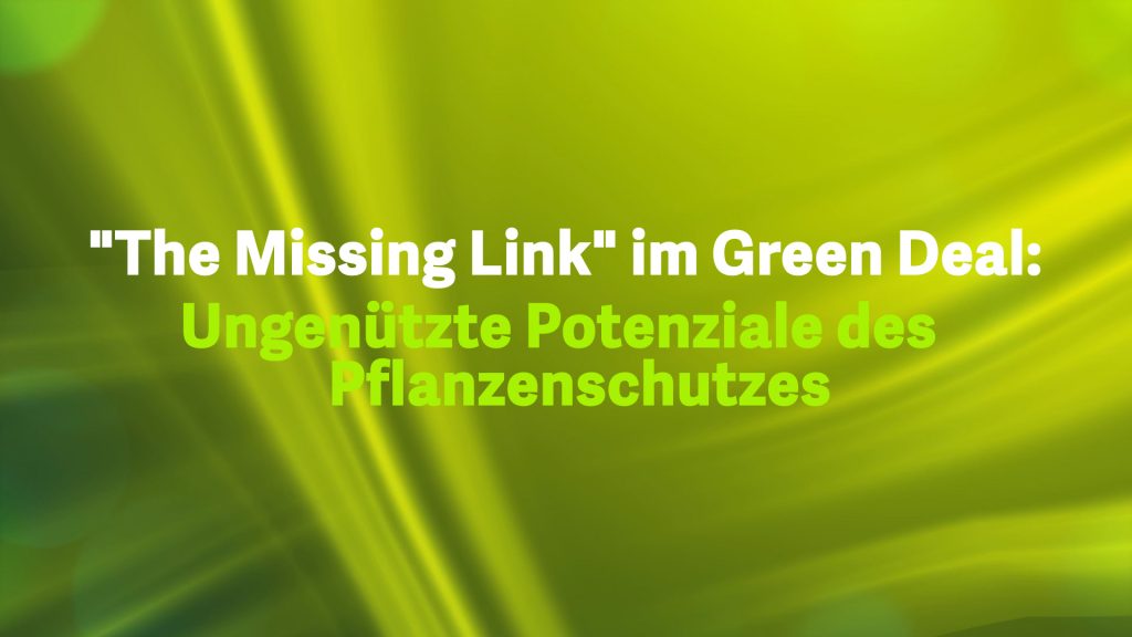 The Missing Link im Green Deal Ungenützte Potenziale des