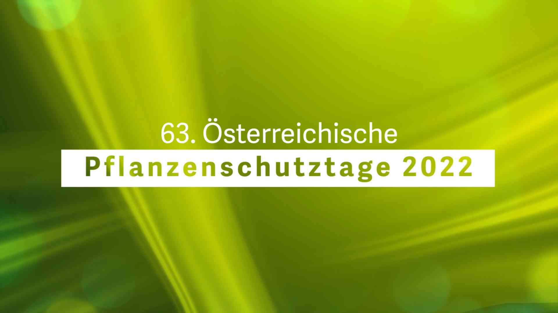 Read more about the article Pflanzenschutztage 2022 – Eröffnung