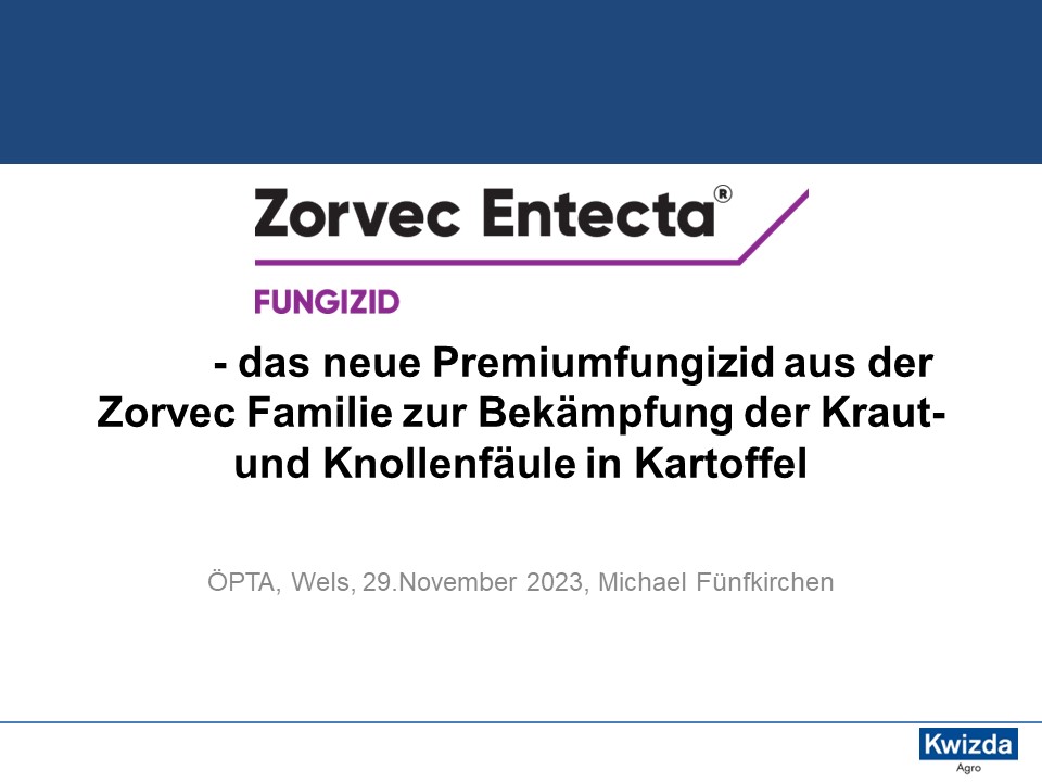 Read more about the article Zorvec Entecta TM – das neue Premiumfungizid aus der Zorvec Familie zur Bekämpfung der Kraut- und Knollenfäule in Kartoffel