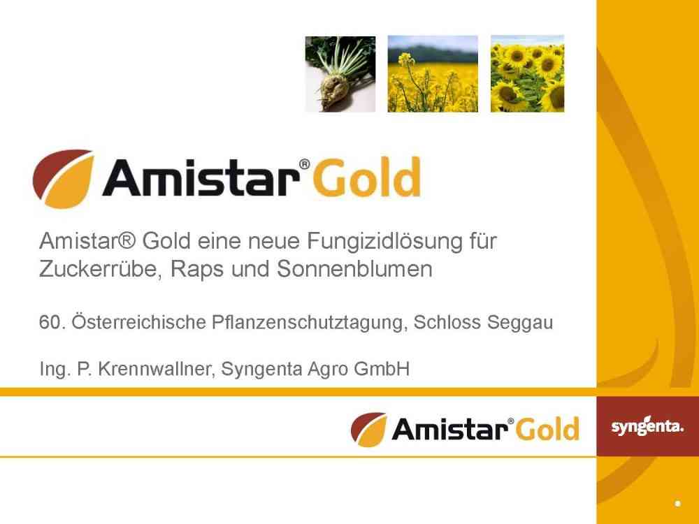 Read more about the article Amistar® Gold eine neue Fungizidlösungfür Zuckerrübe, Raps und Sonnenblumen