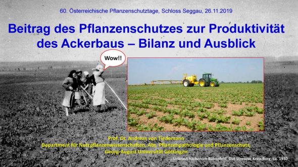 Beitrag des Pflanzenschutzes zur Produktivität des Ackerbaus –Bilanz und Ausblick