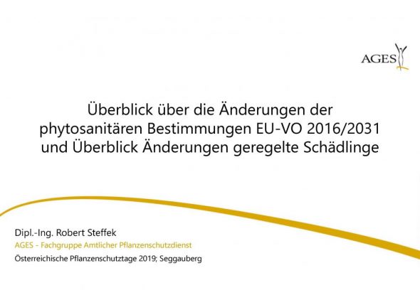 Überblick über die Änderungen der phytosanitären Bestimmungen EU-VO 2016/2031