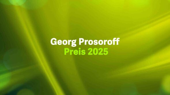 Preisverleihungen Georg Prosoroff Preis 2025