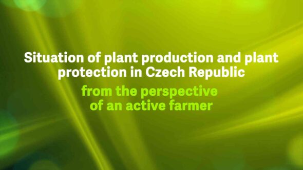 Situation of plant production and plant protection in Czech Republic