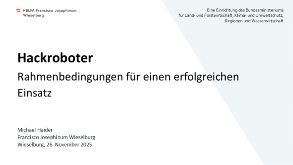 Hackroboter – Rahmenbedingungen für einen erfolgreichen Einsatz