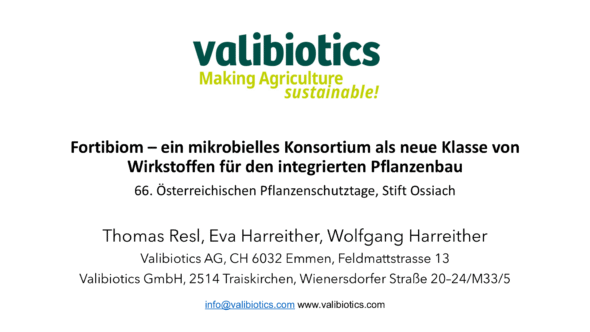 Fortibiom–ein mikrobielles Konsortium als neue Klasse von Wirkstoffen für den integrierten Pflanzenbau